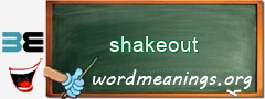 WordMeaning blackboard for shakeout